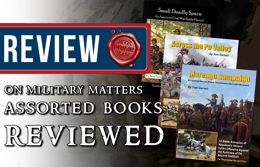 On Military Matters – assorted books review